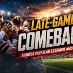 Late-Game Comebacks