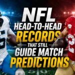 NFL Head-to-Head Records That Still Guide Match Predictions